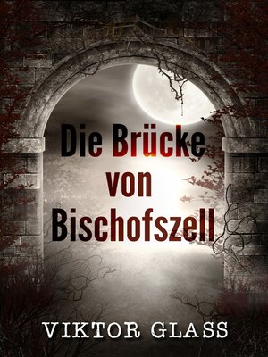 cover image of Die Brücke von Bischofszell